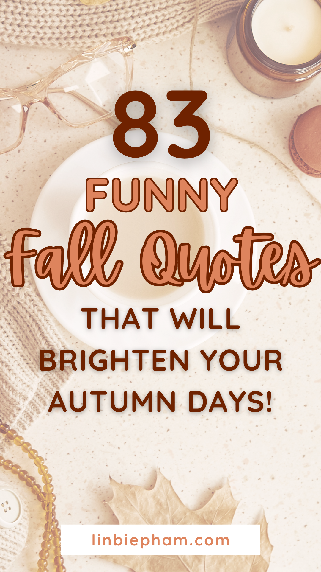 83 Hilariously Funny Fall Quotes That Will Brighten Your Autumn Days!