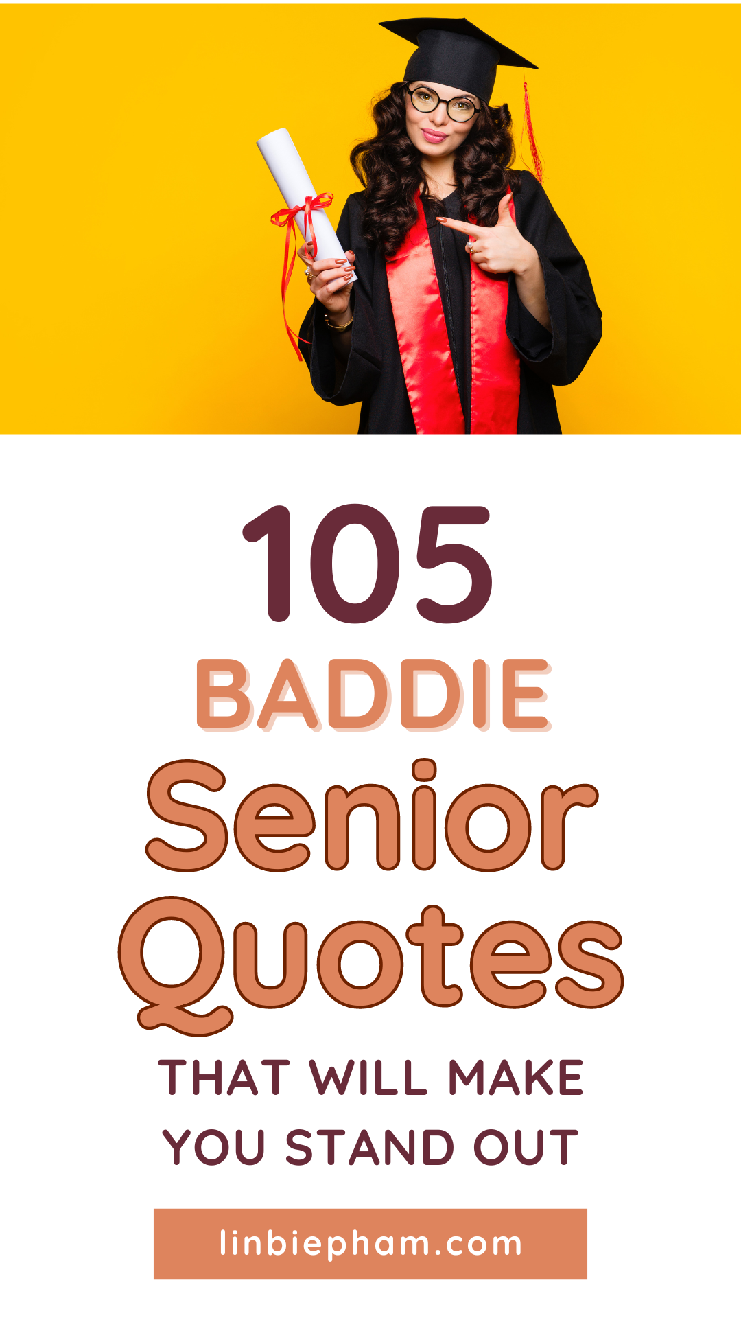 105 Bold and Sassy Baddie Senior Quotes That Will Make You Stand Out