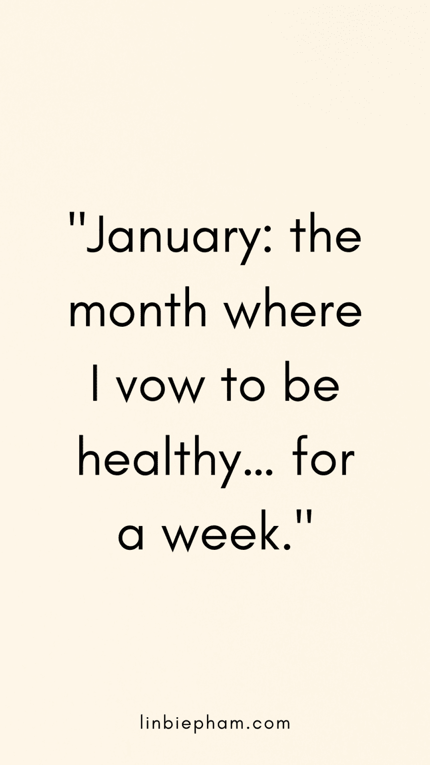 103 Hilariously Funny January Quotes to Start Your New Year with Laughter