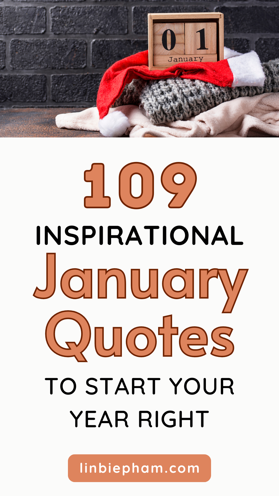 109 Uplifting and Inspirational January Quotes to Start Your Year Right