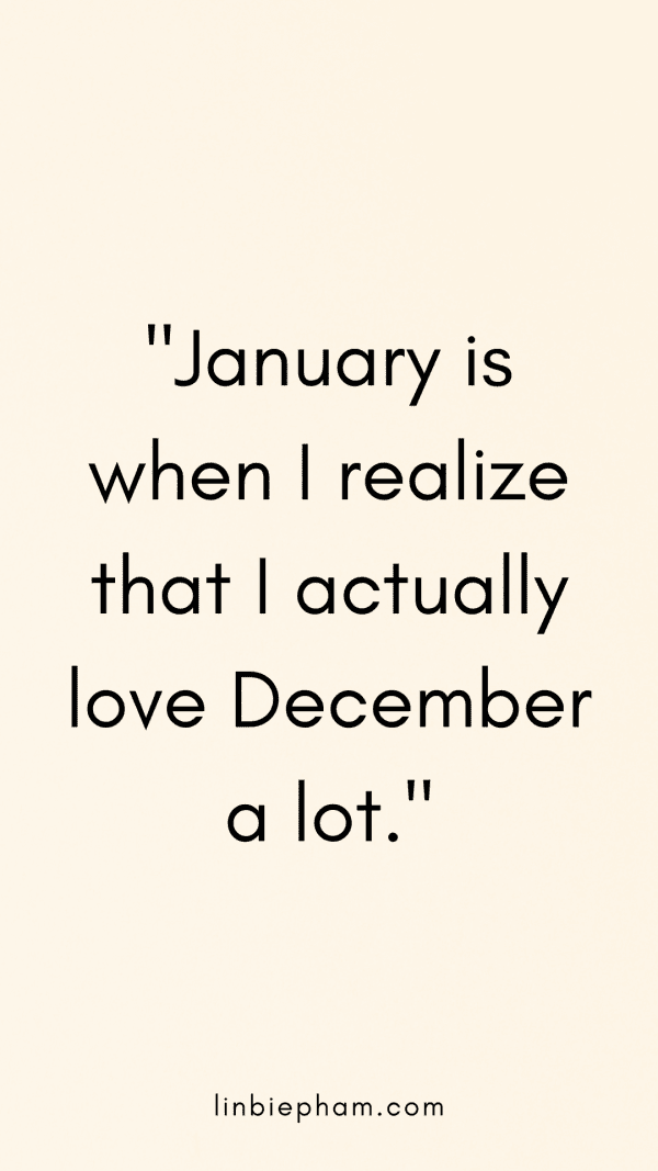 103 Hilariously Funny January Quotes to Start Your New Year with Laughter