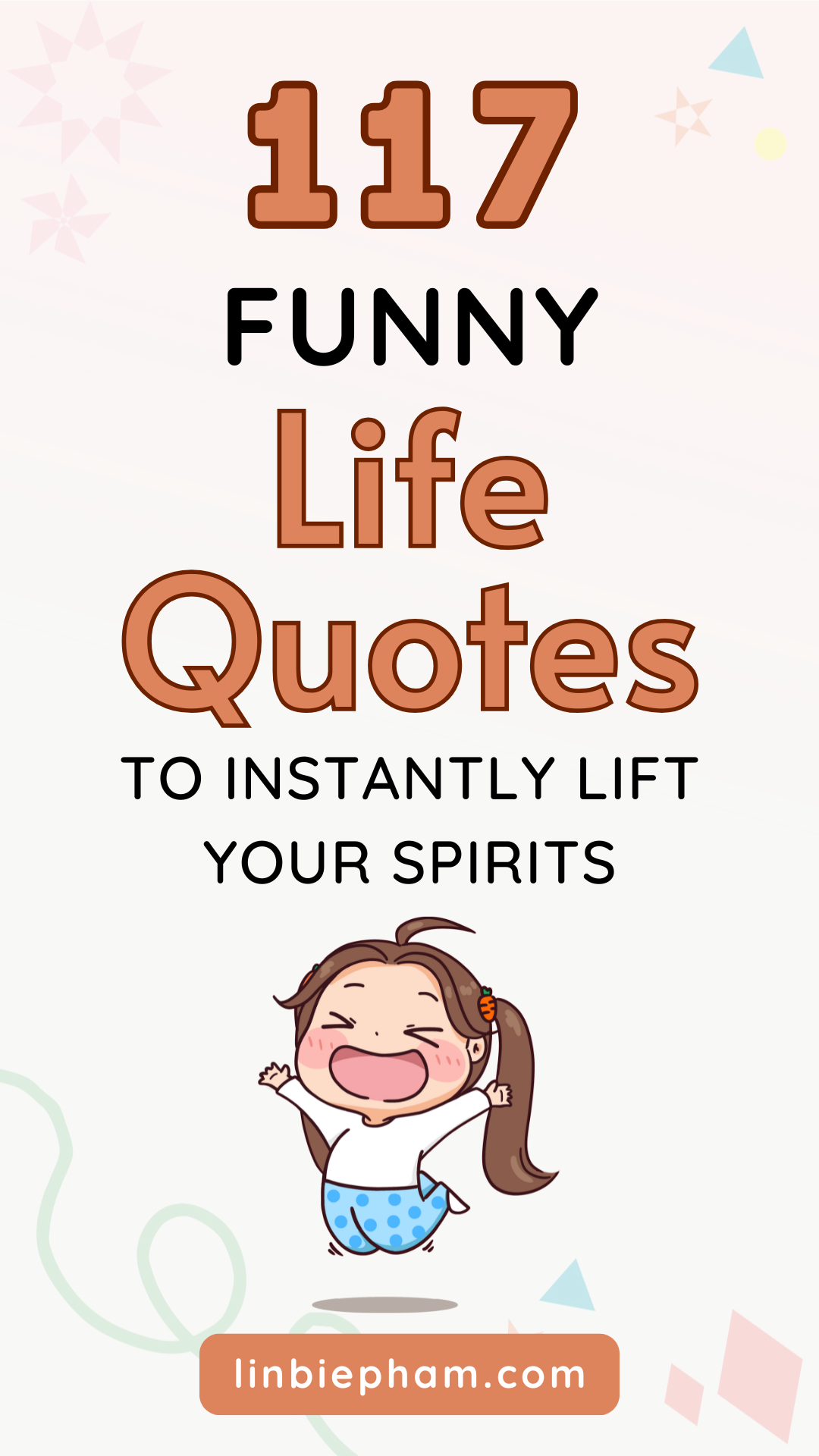 117 Side-Splitting Funny Life Quotes to Instantly Lift Your Spirits