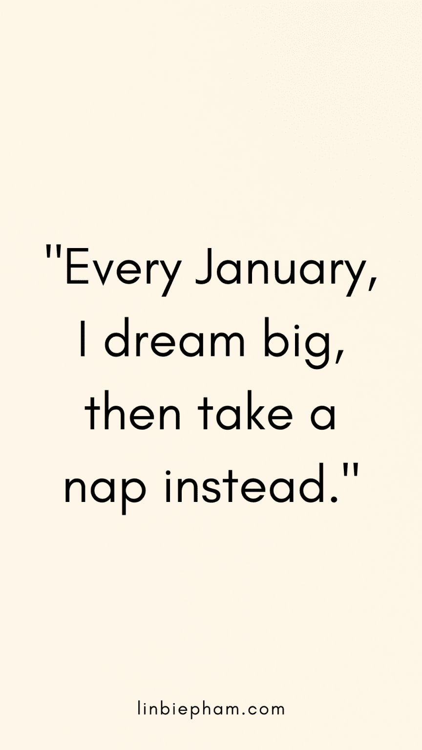 103 Hilariously Funny January Quotes to Start Your New Year with Laughter
