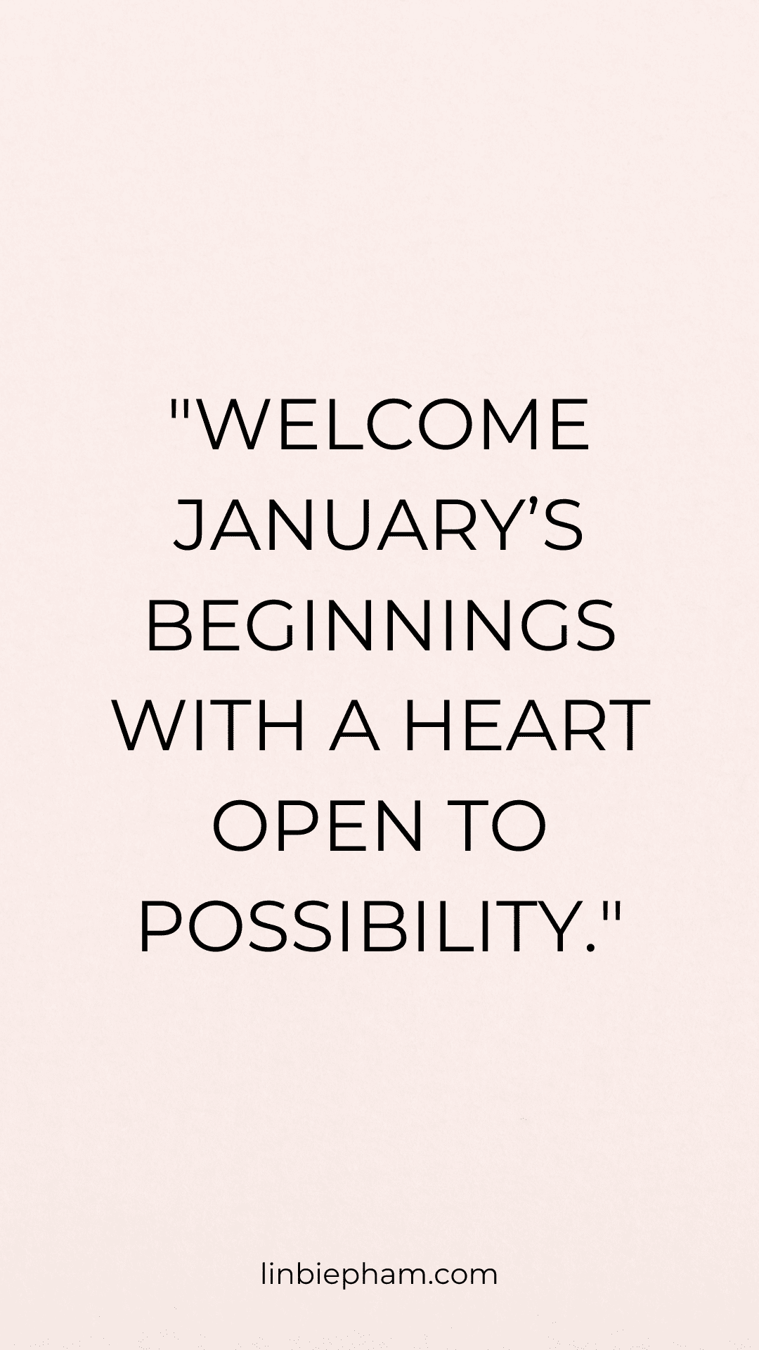 145 Powerful January Quotes to Spark Fresh Beginnings and New Year ...