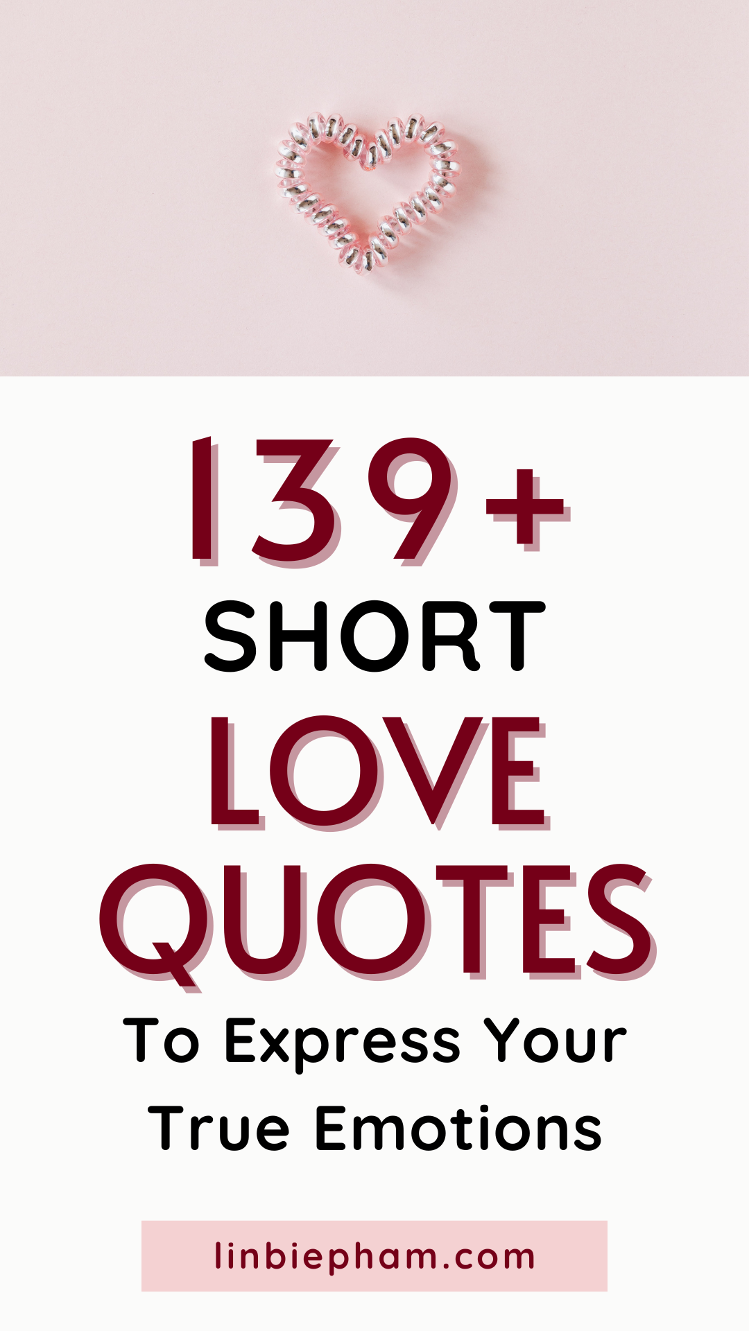 139+ Heartfelt Short Love Quotes to Express Your True Emotions