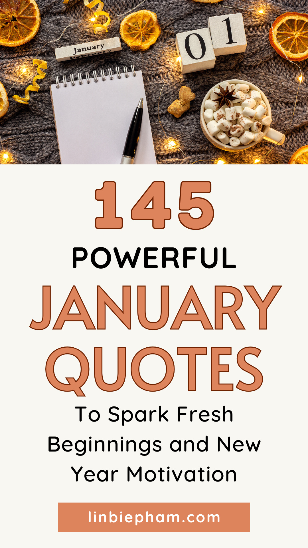 145 Powerful January Quotes to Spark Fresh Beginnings and New Year Motivation