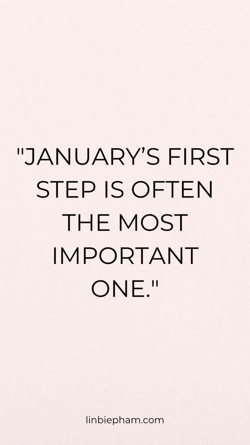 145 Powerful January Quotes to Spark Fresh Beginnings and New Year ...