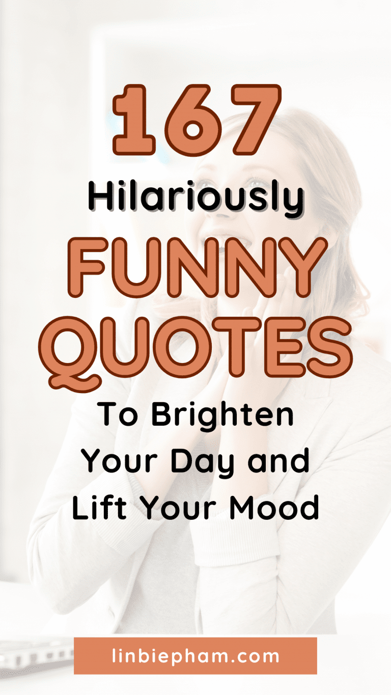 167 Hilariously Funny Quotes to Brighten Your Day and Lift Your Mood