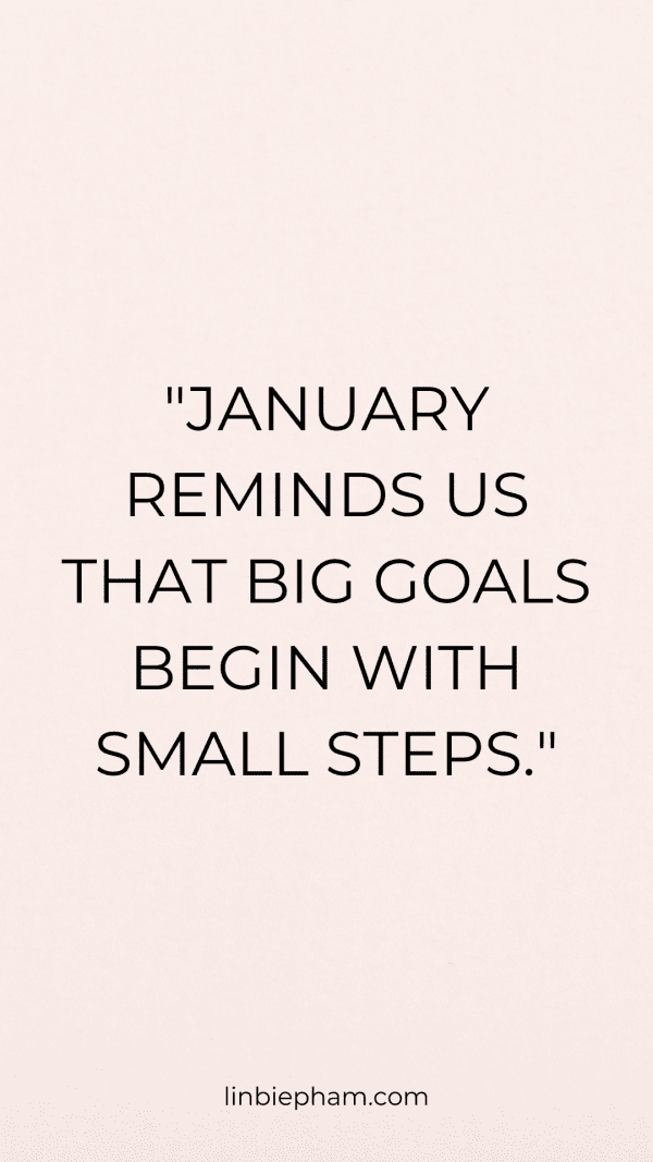 145 Powerful January Quotes to Spark Fresh Beginnings and New Year ...