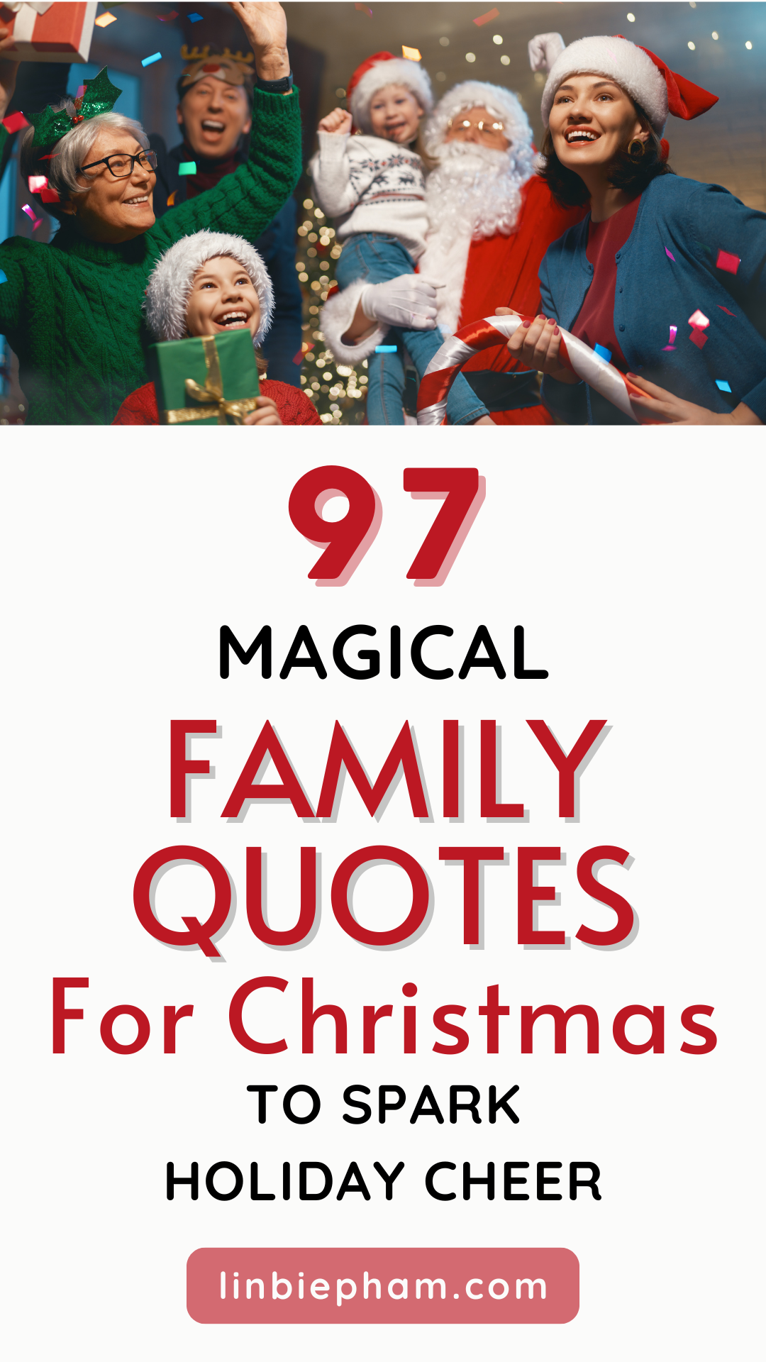 97 Magical Family Quotes for Christmas to Spark Holiday Cheer