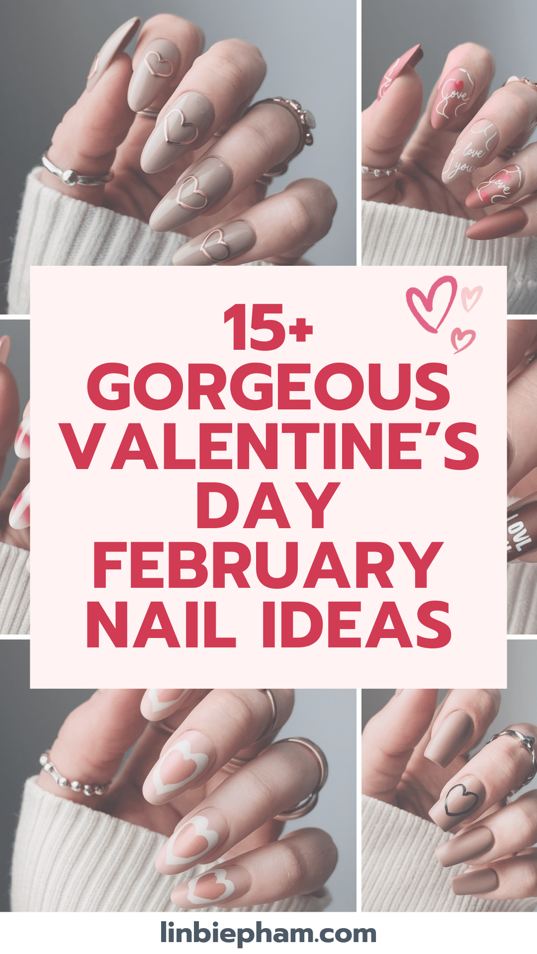 15+ Gorgeous Valentine’s Day February Nail Ideas to Try Now