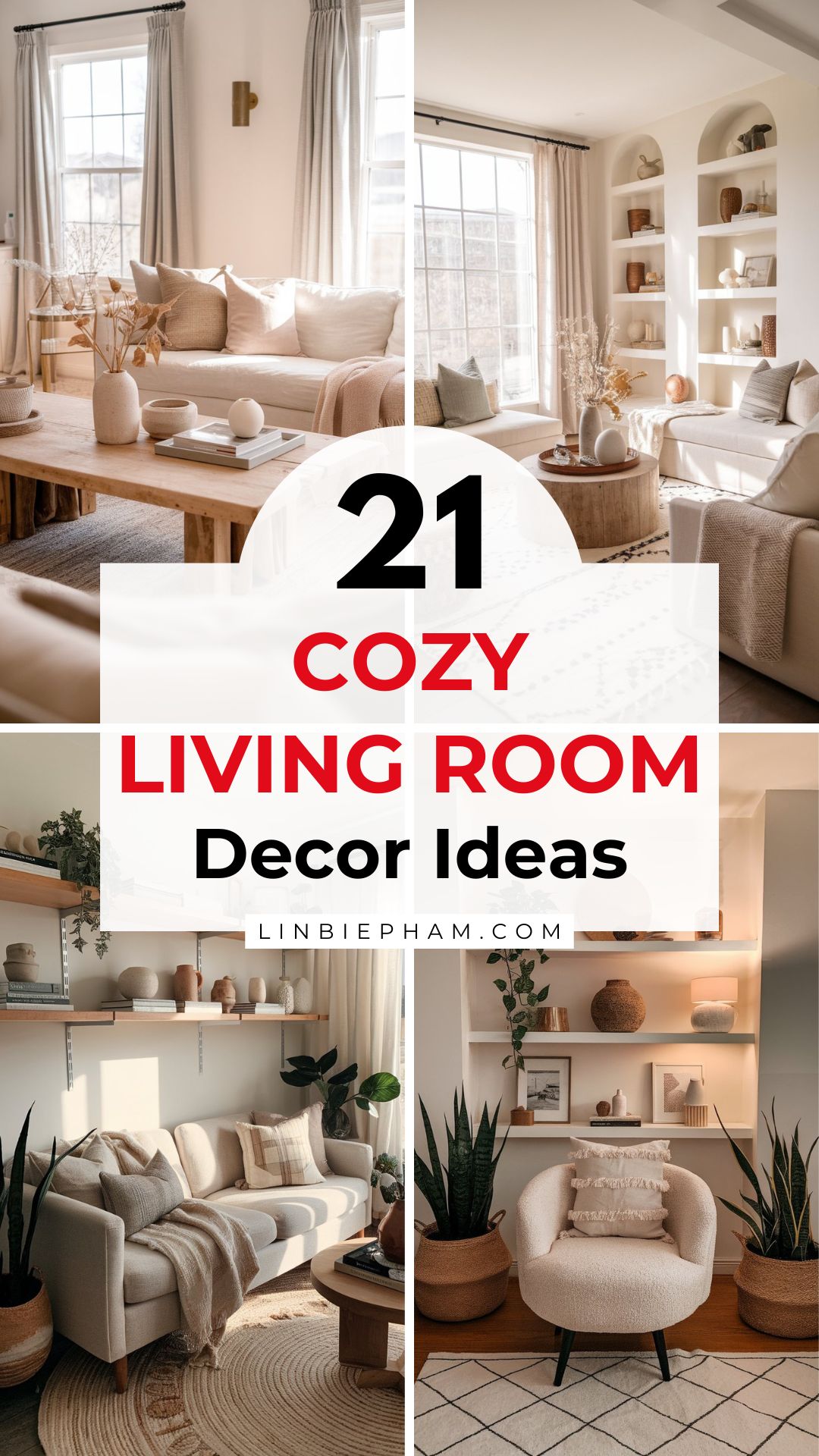 21 Cozy Living Room Decor Ideas to Warm Up Your Space