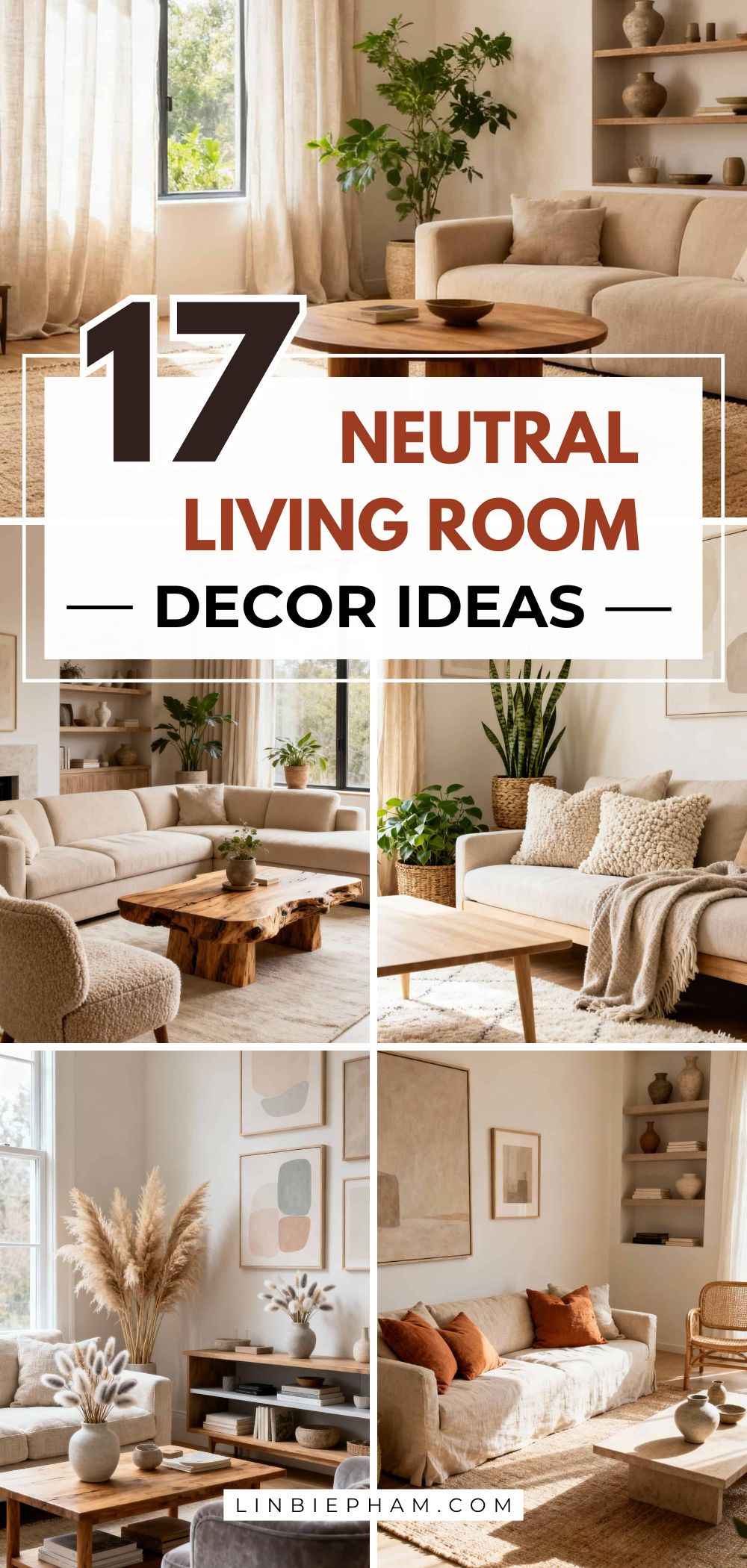 17 Dreamy Neutral Living Room Decor Ideas
