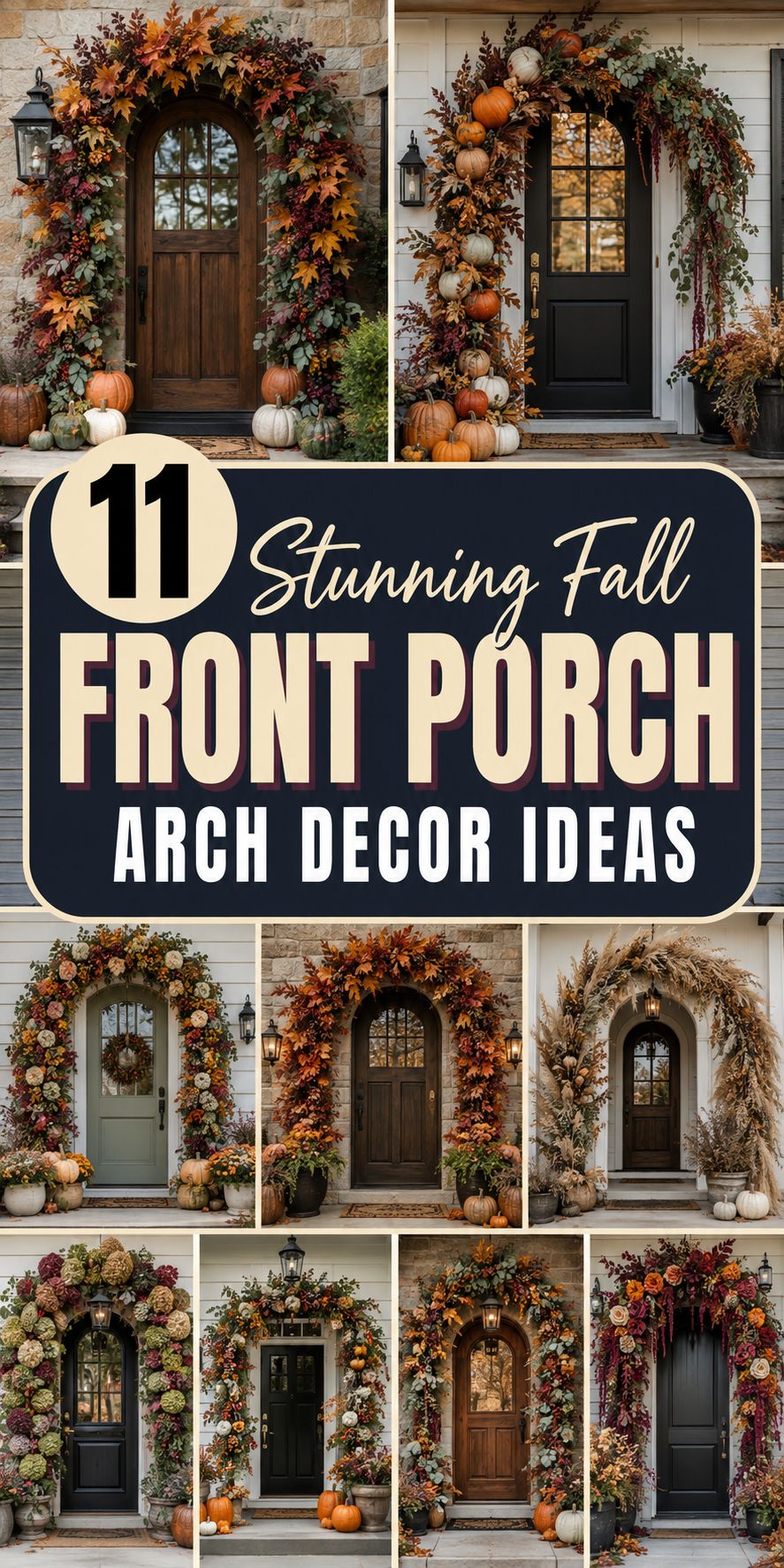 11 Stunning Fall Front Porch Arch Decor Ideas